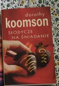 Książka Słodycze na śniadanie Dorothy Koomson