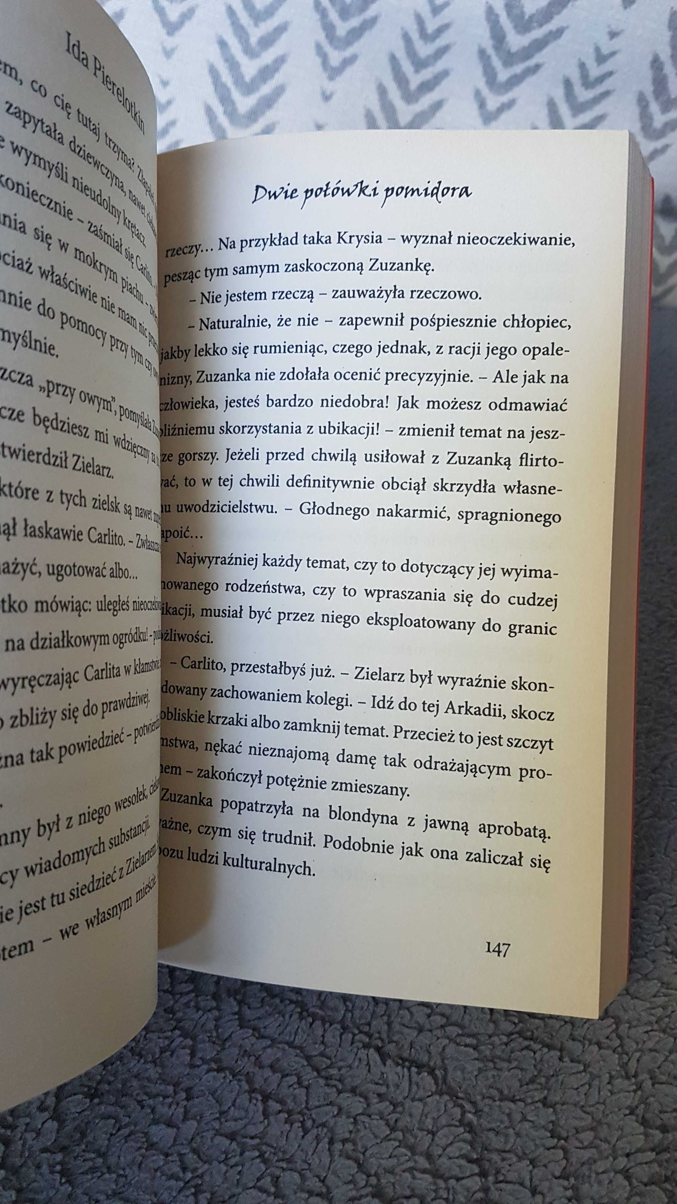 Dwie połówki pomidora, Ida Pierelotkin