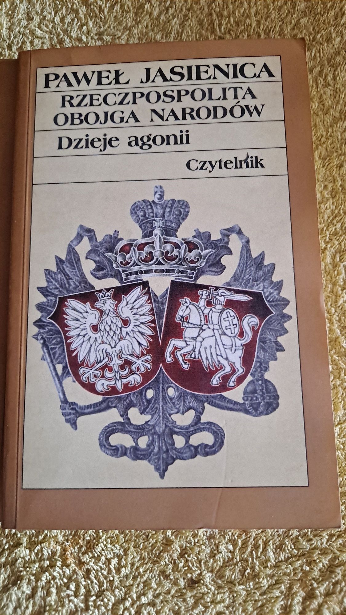 Paweł Jasienica,,Rzeczpospolita Obojga Narodów "