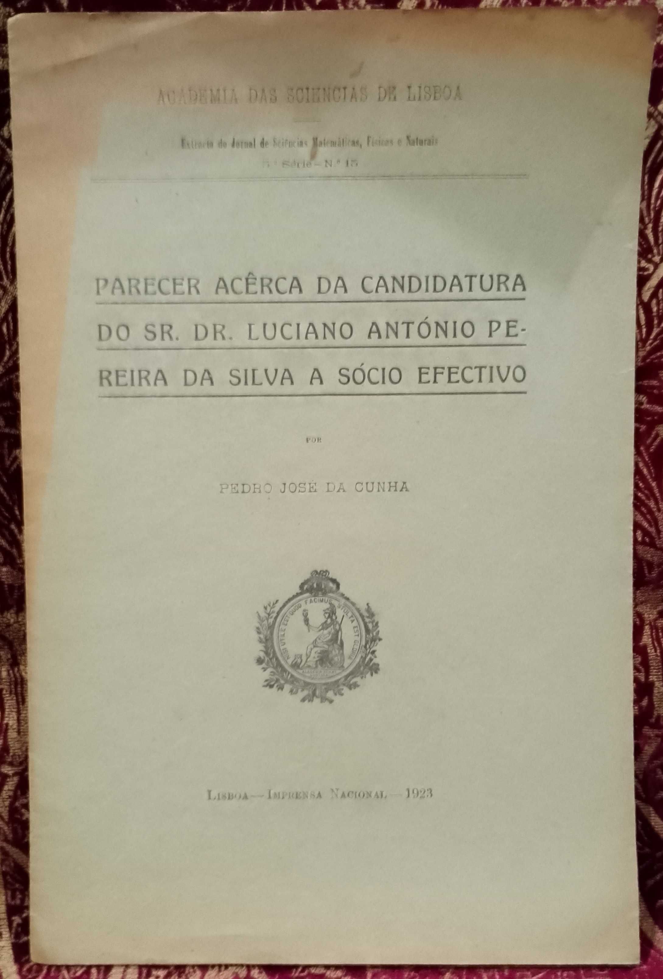 Candidatura Dr, Luciano António Pereira da Silva
