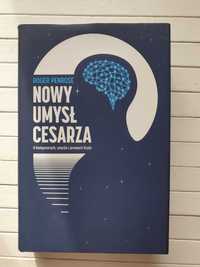 Nowy umysł cesarza. O komputerach, umyśle i prawach fizyki R. Penrose