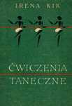 Ćwiczenia Taneczne I. Kik