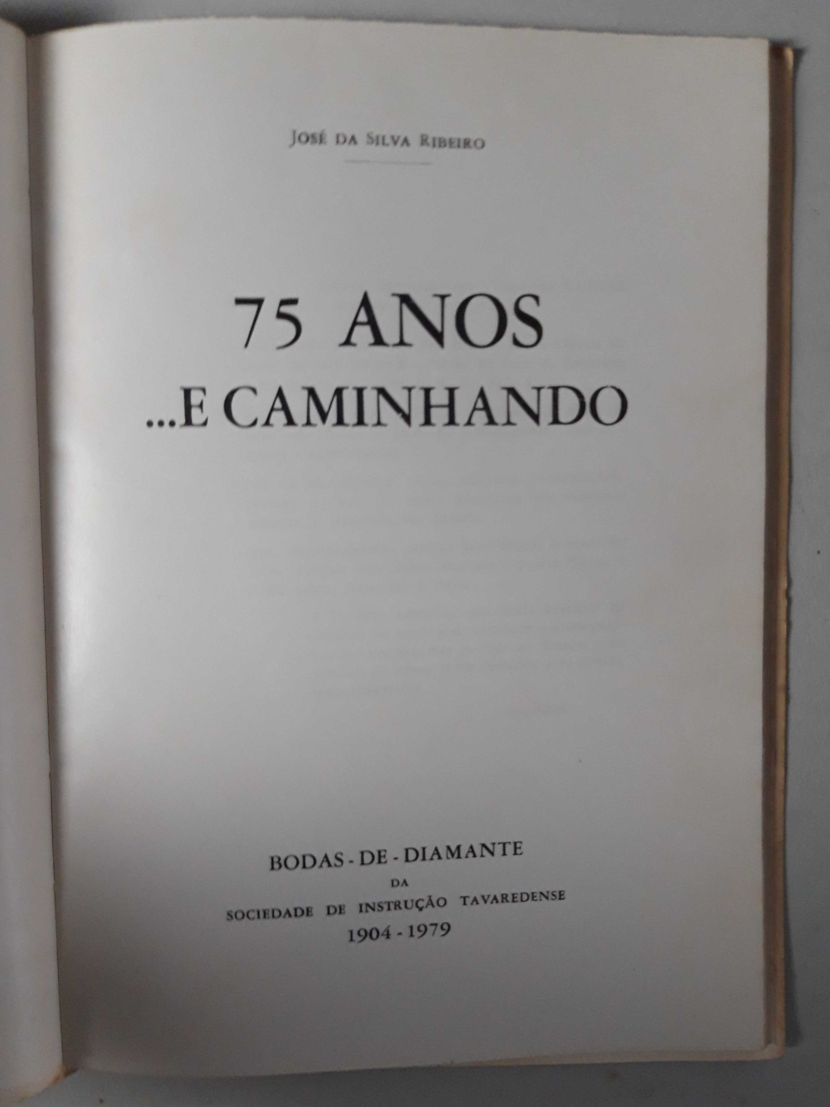 Livro Ref Par 2- José da Silva Ribeiro - 75 Anos ...E Caminhando