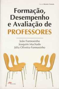 Formação, desempenho e avaliação de professores-João Formosinho