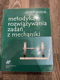 Józef Nizioł - Metodyka rozwiązywania zadań z mechaniki