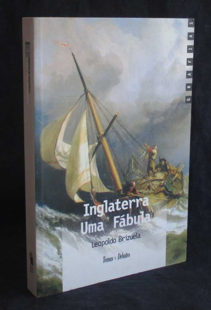 Livro Inglaterra Uma Fábula Leopoldo Brizuela