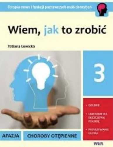 Wiem, jak to zrobić - Zestaw cz. 3 - Tatiana Lewicka