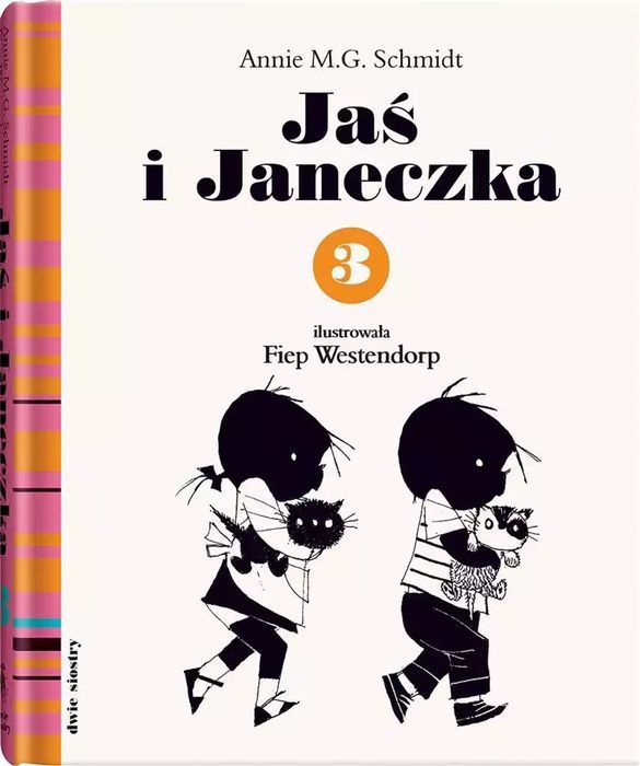 Jaś I Janeczka 3 Annie M.g. Schmidt, Fiep Westendorp