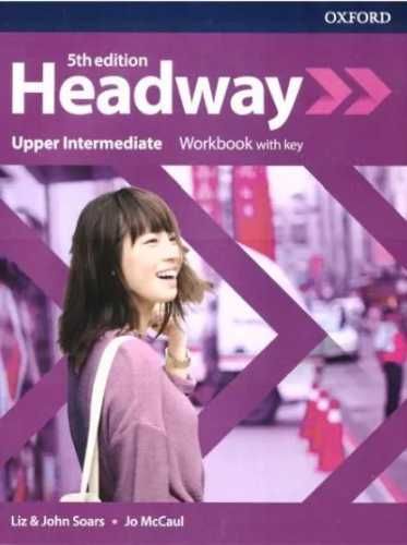 Headway 5E Upper Intermediate WB + key OXFORD - Liz and John Soars, J