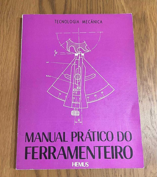 Livro Manual Prático do Ferramenteiro