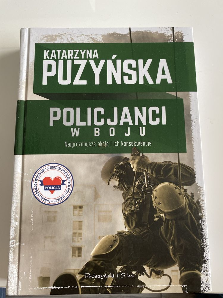 Katarzyna Puzyńska Policjanci w boju