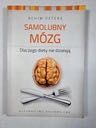 Samolubny mózg. Dlaczego diety nie działają Peters Achim