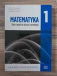 Matematyka 1 Zbiór zadań do liceów i techników