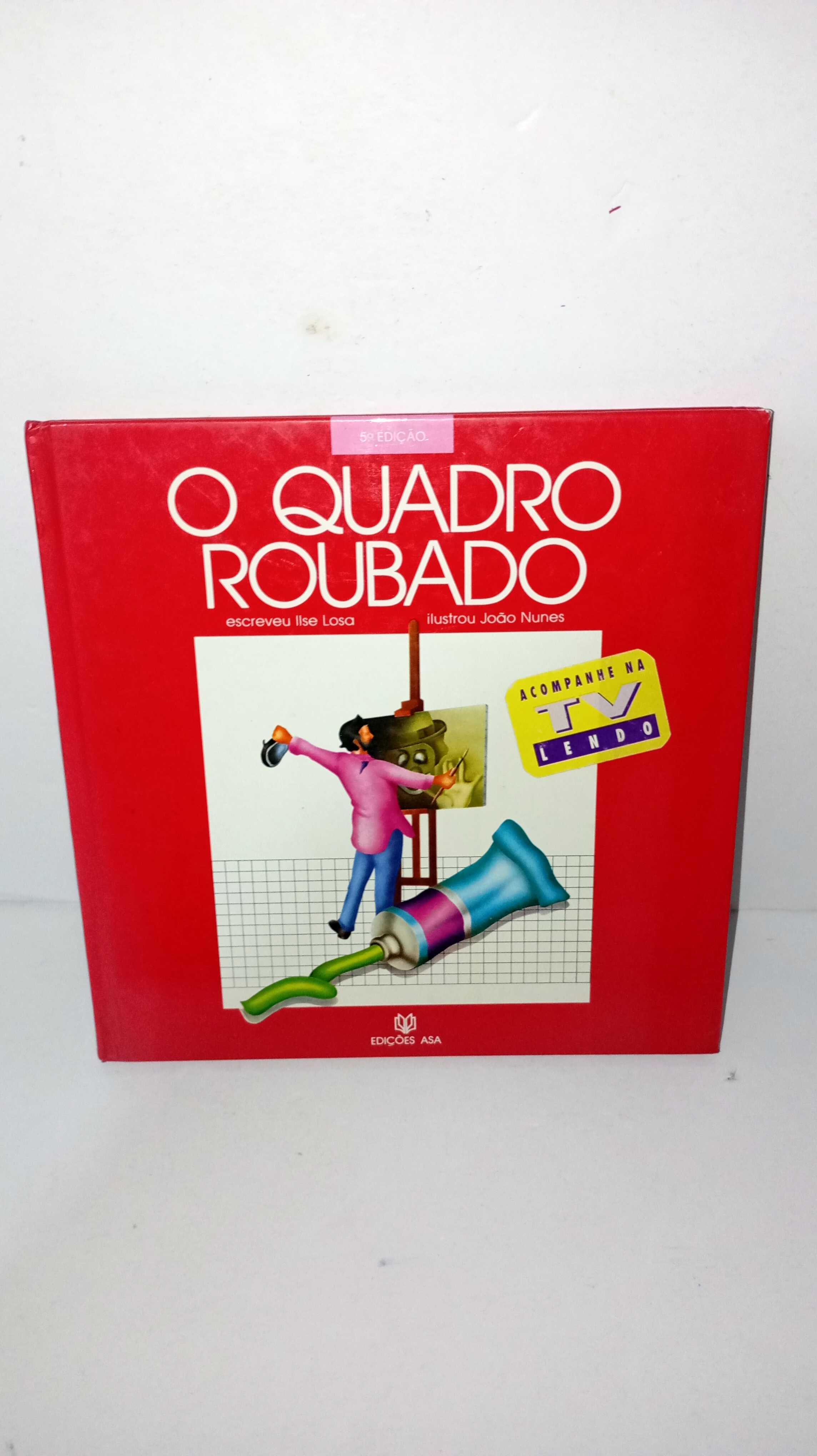 O Quadro Roubado - Ilse Losa