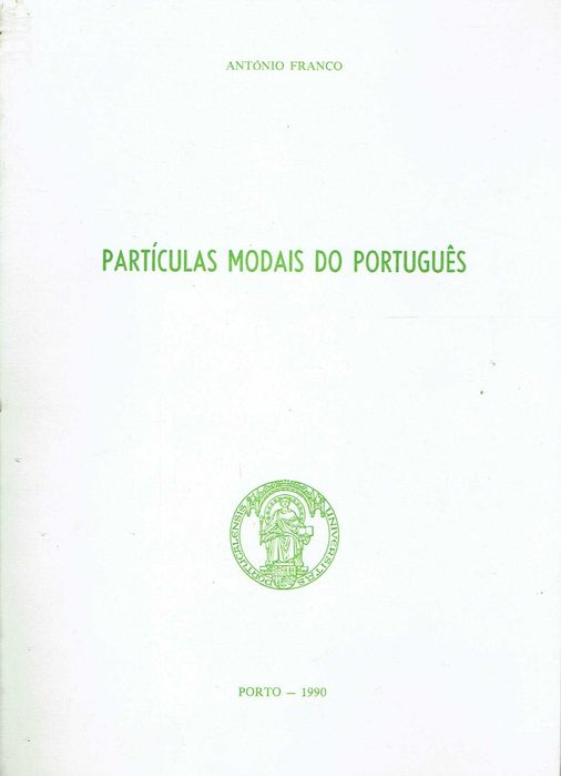 16138	
Partículas discursivas e modais
Manuel Gonçalo de Sá Fernandes