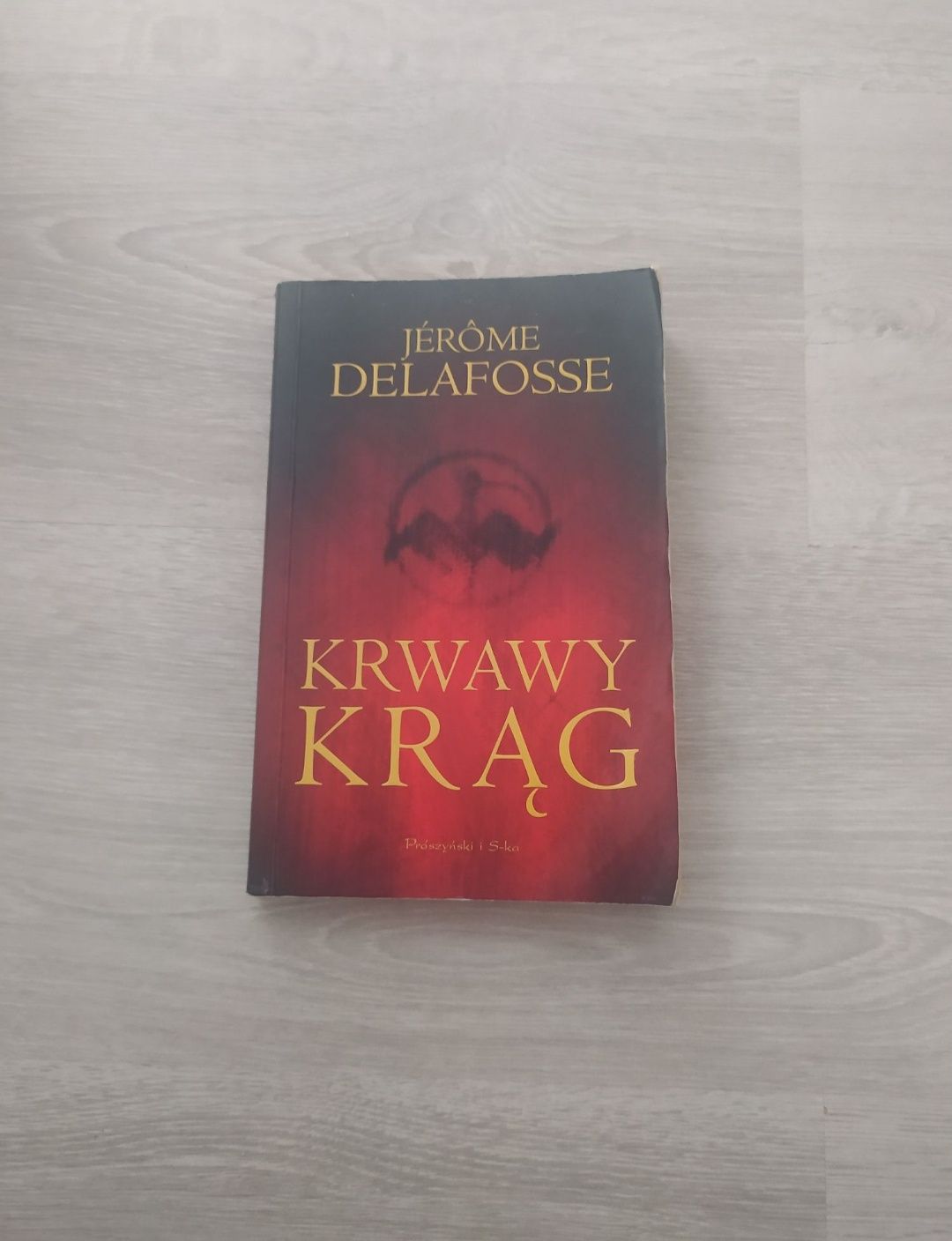 Książka pt. Krwawy Krąg - Jerome Delafosse