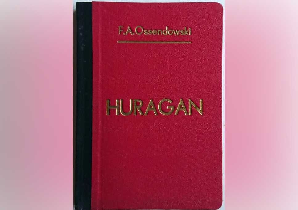 "Huragan" -Ferdynand Antoni Ossendowski - przedwojenna