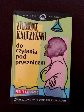 Zygmunt Kałużyński do czytania pod prysznicem