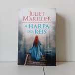A Harpa Dos Reis - Juliet Marillier