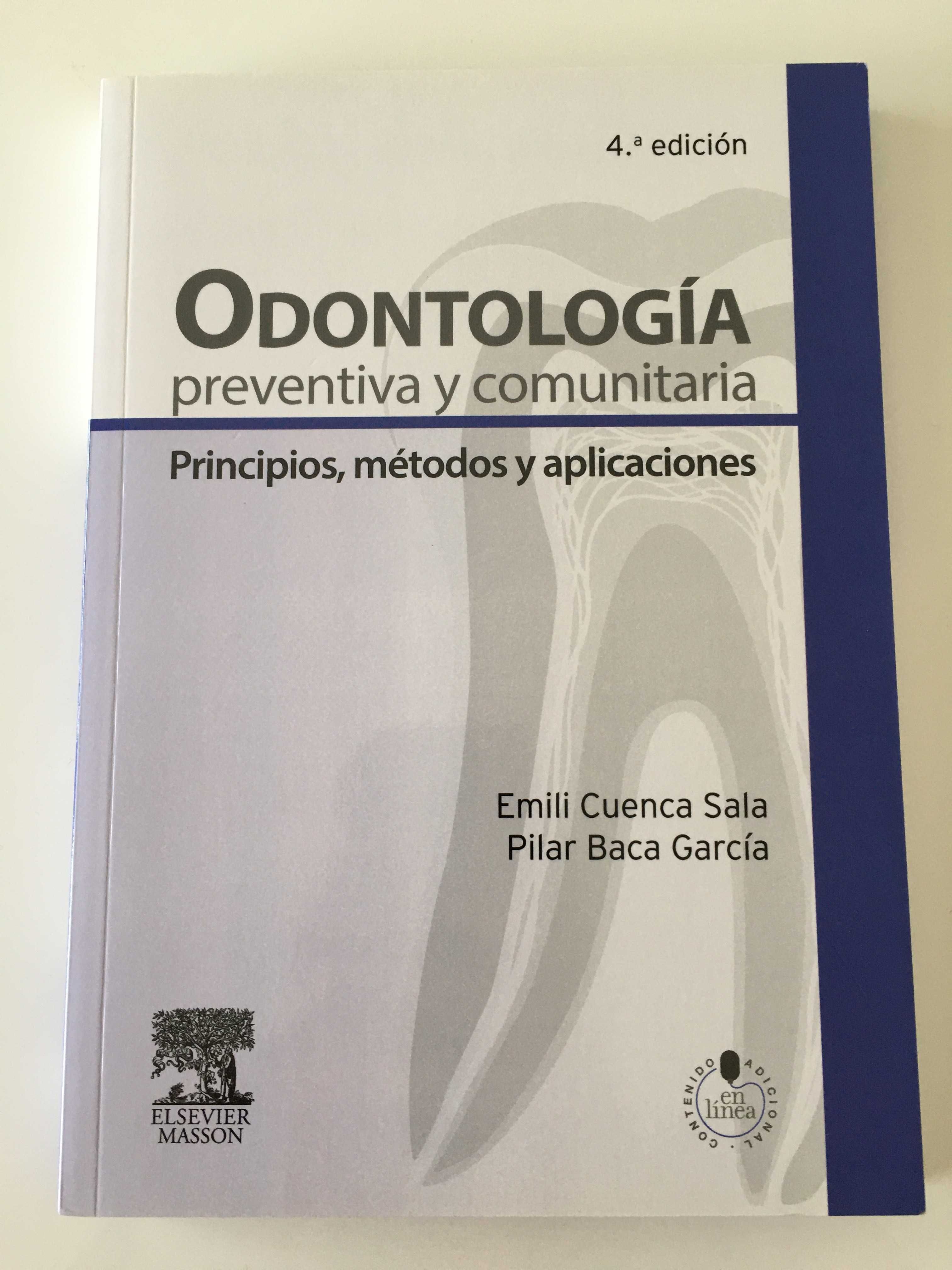 Odontología preventiva y comunitaria (4ª edição - NOVO)