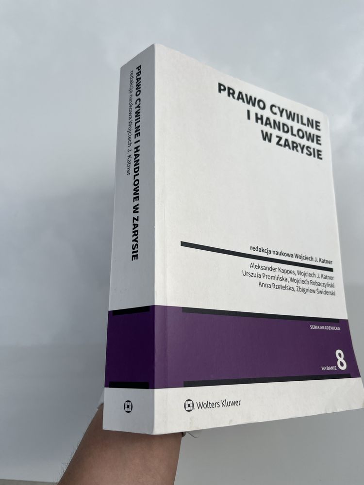 Książka „Prawo cywilne i handlowe w zarysie” Wojciech J. Katner