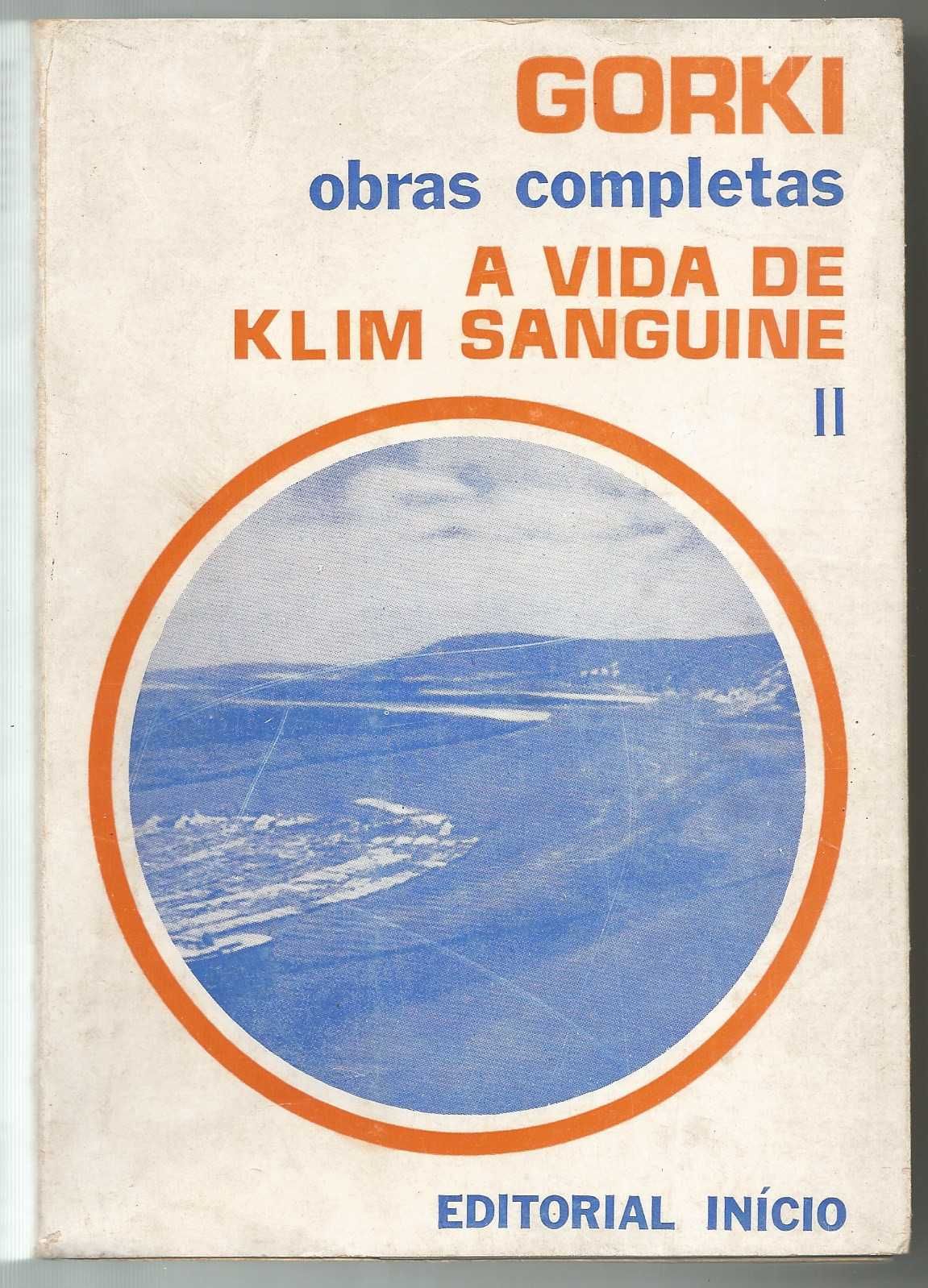 Gorki - A vida de Klim Sanguine (Volume II)