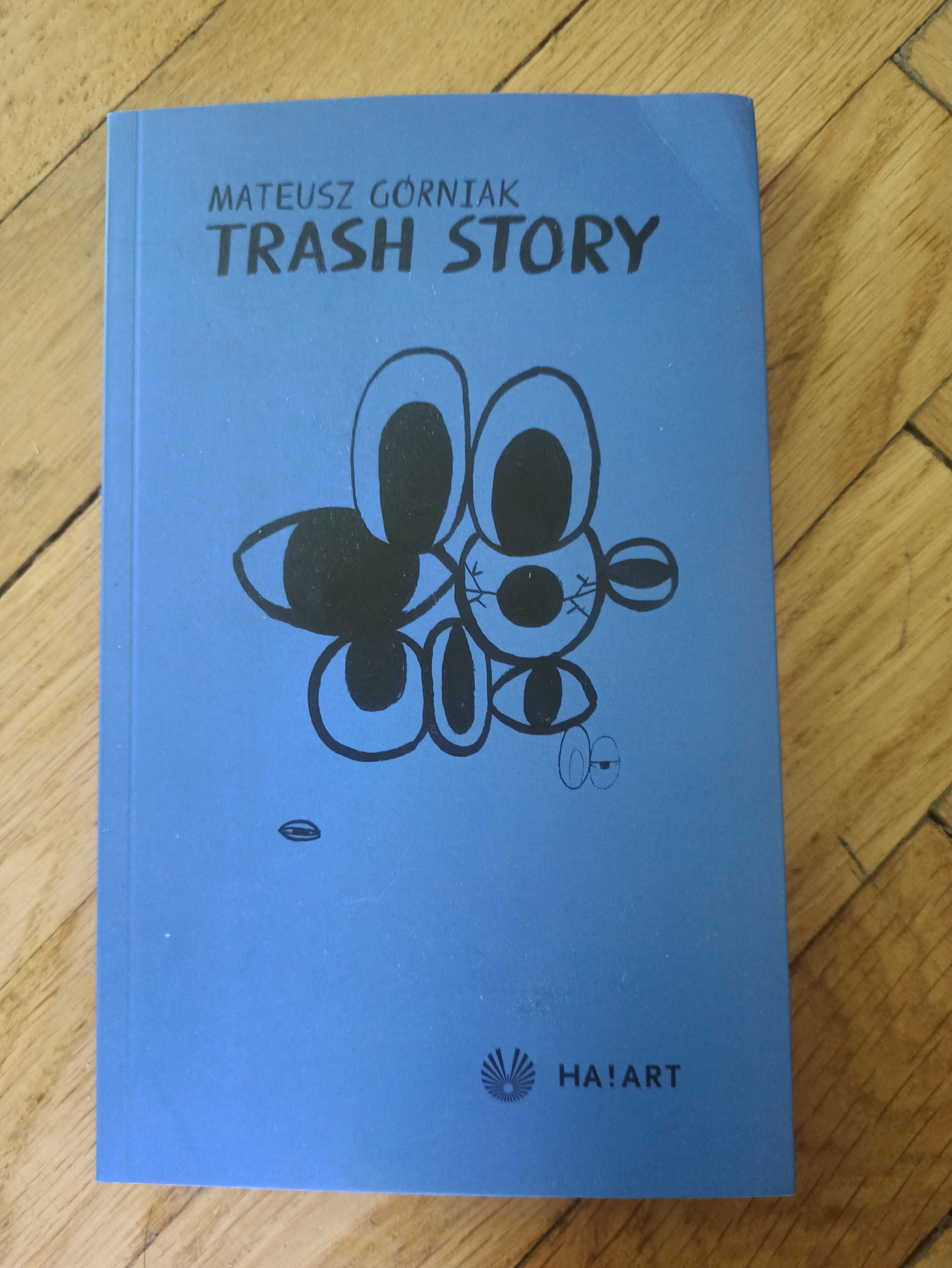 Mateusz Górniak "Trash story"
