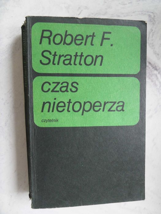 Czas nietoperza, Robert F. Stratton