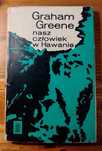 Graham Greene Nasz człowiek w Hawanie  1975 rok