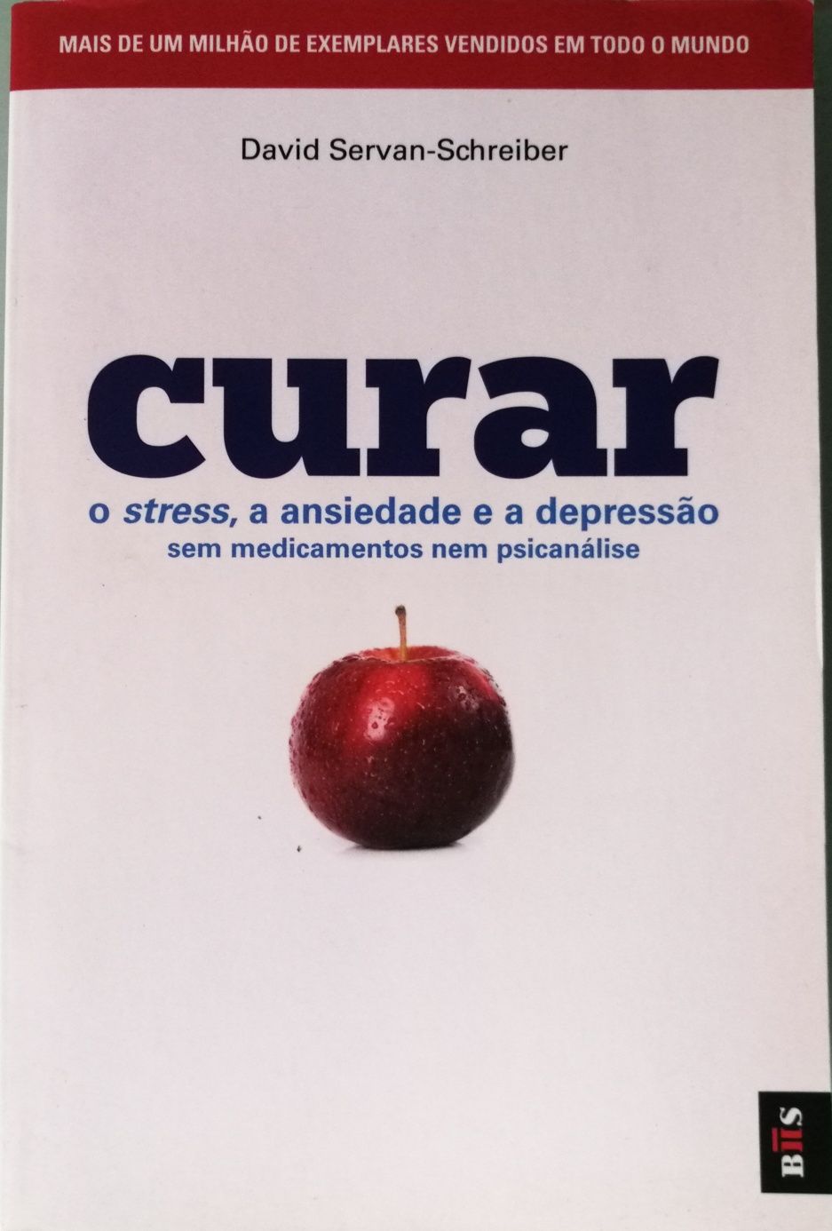 Livro "Curar", de David Servan-Schreiber