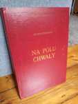 Sienkiewicz- Na polu chwały