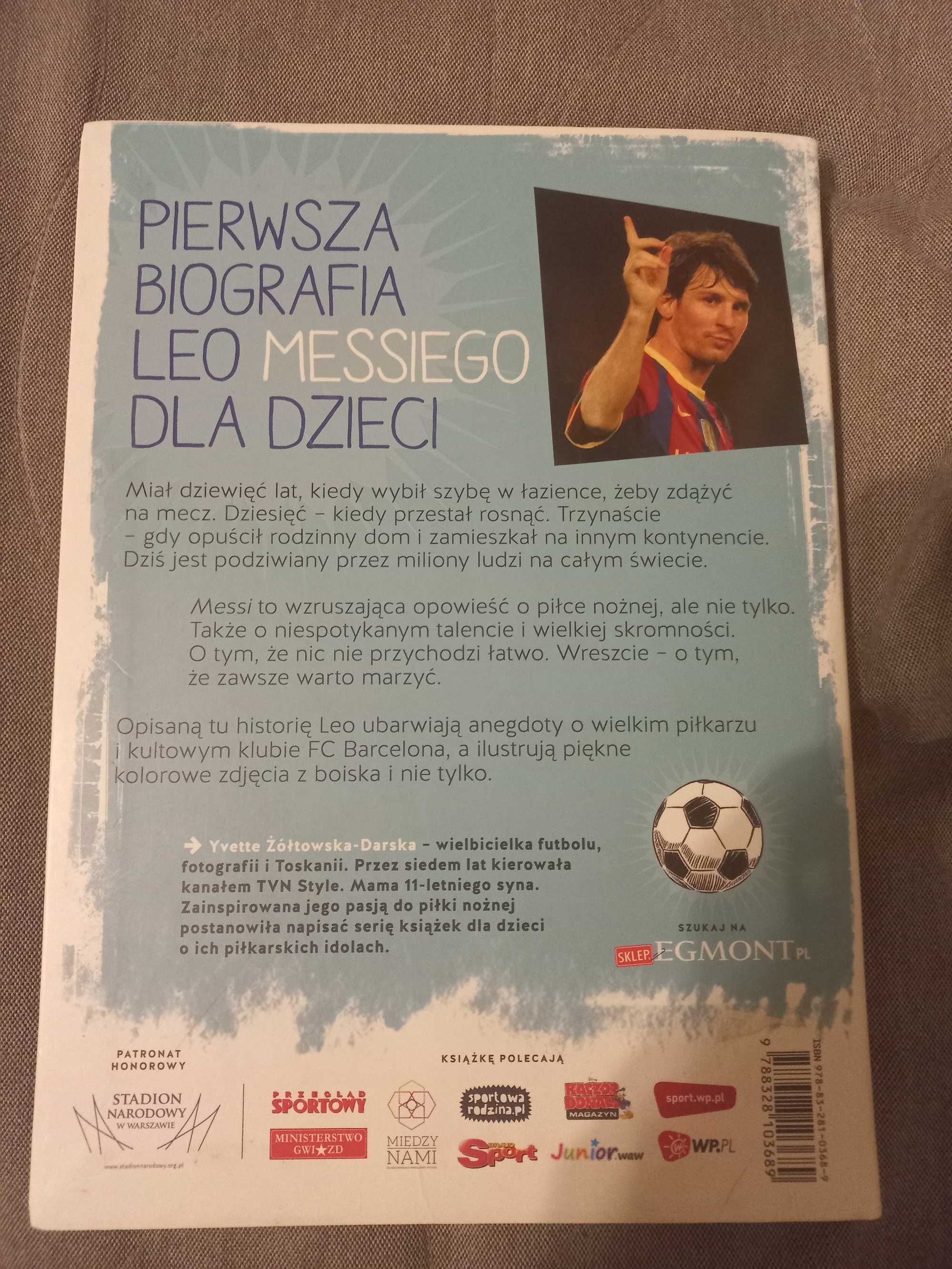 Książka Messi mały chłopiec który stał się wielkim piłkarzem jak nowa