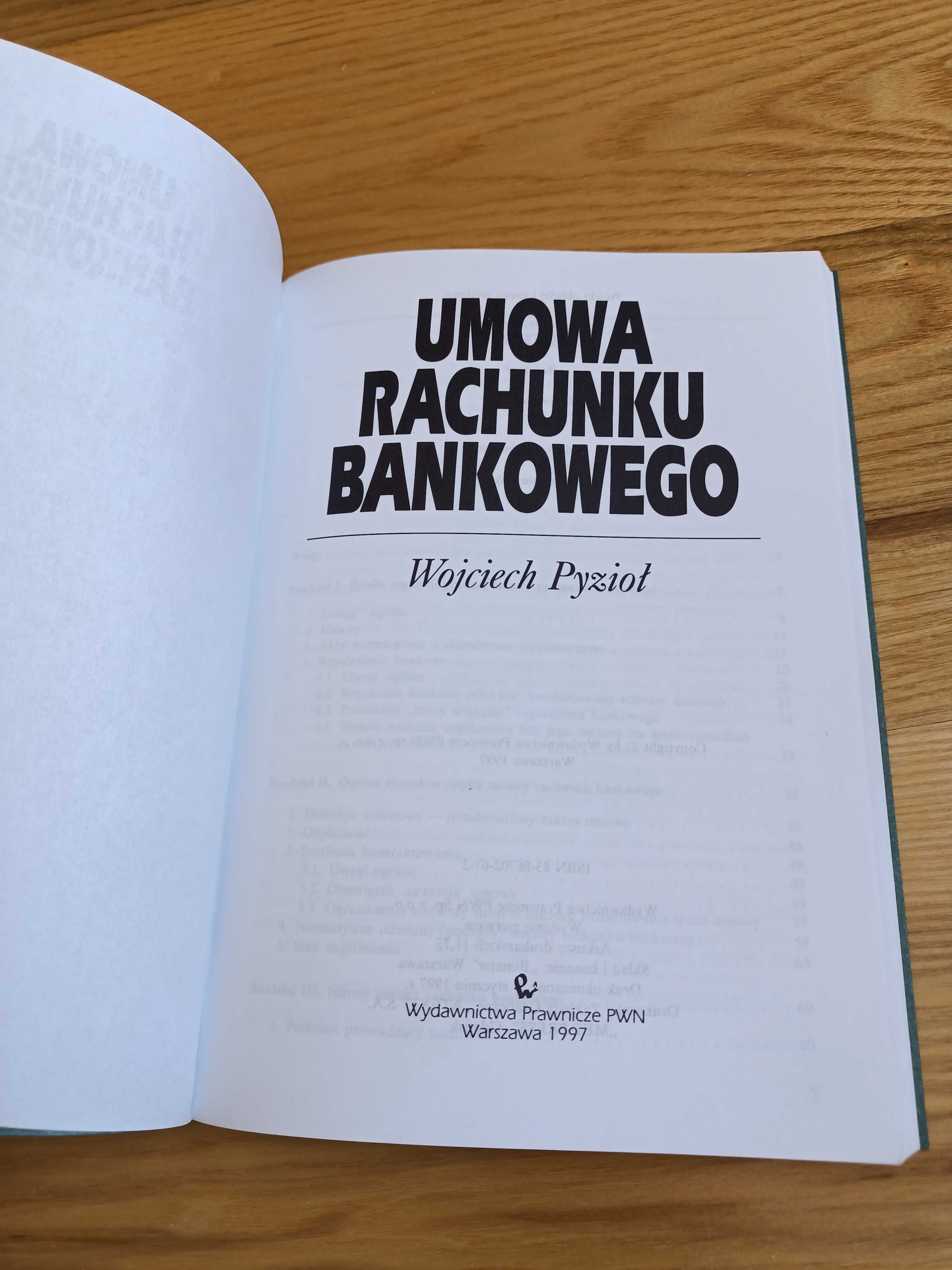 Umowa rachunku bankowego, Wojciech Pyzioł