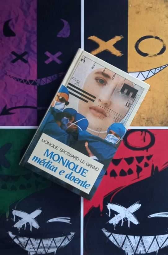 Livro Monique Médica e Doente