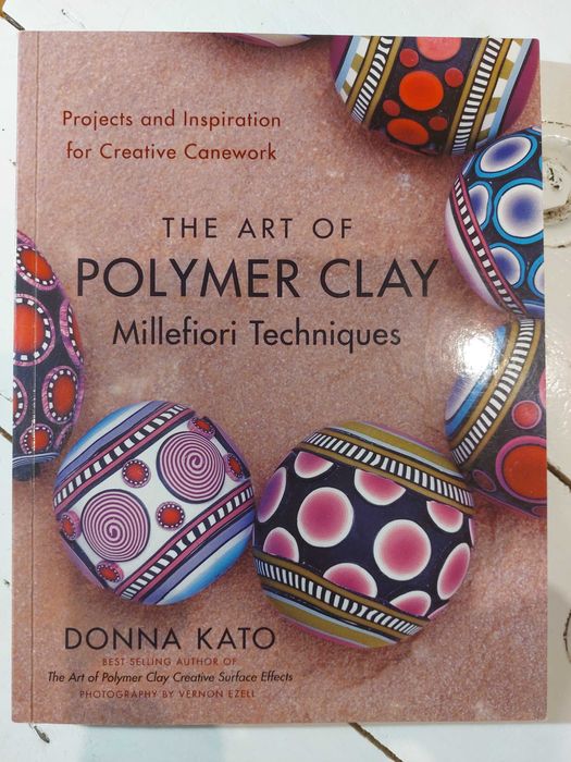 Polymer Clay Millefiori Techniques D. Kato