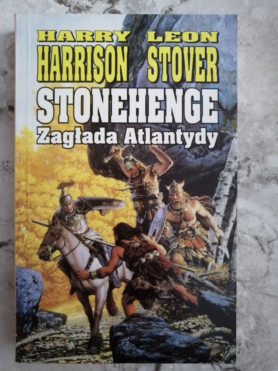 Stonehenge. Zagłada Atlantydy. H. Harrison, L. Stover