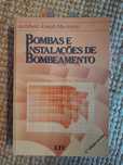 Livro técnico " Bombas e instalações de bombeamento"  de Archibald .