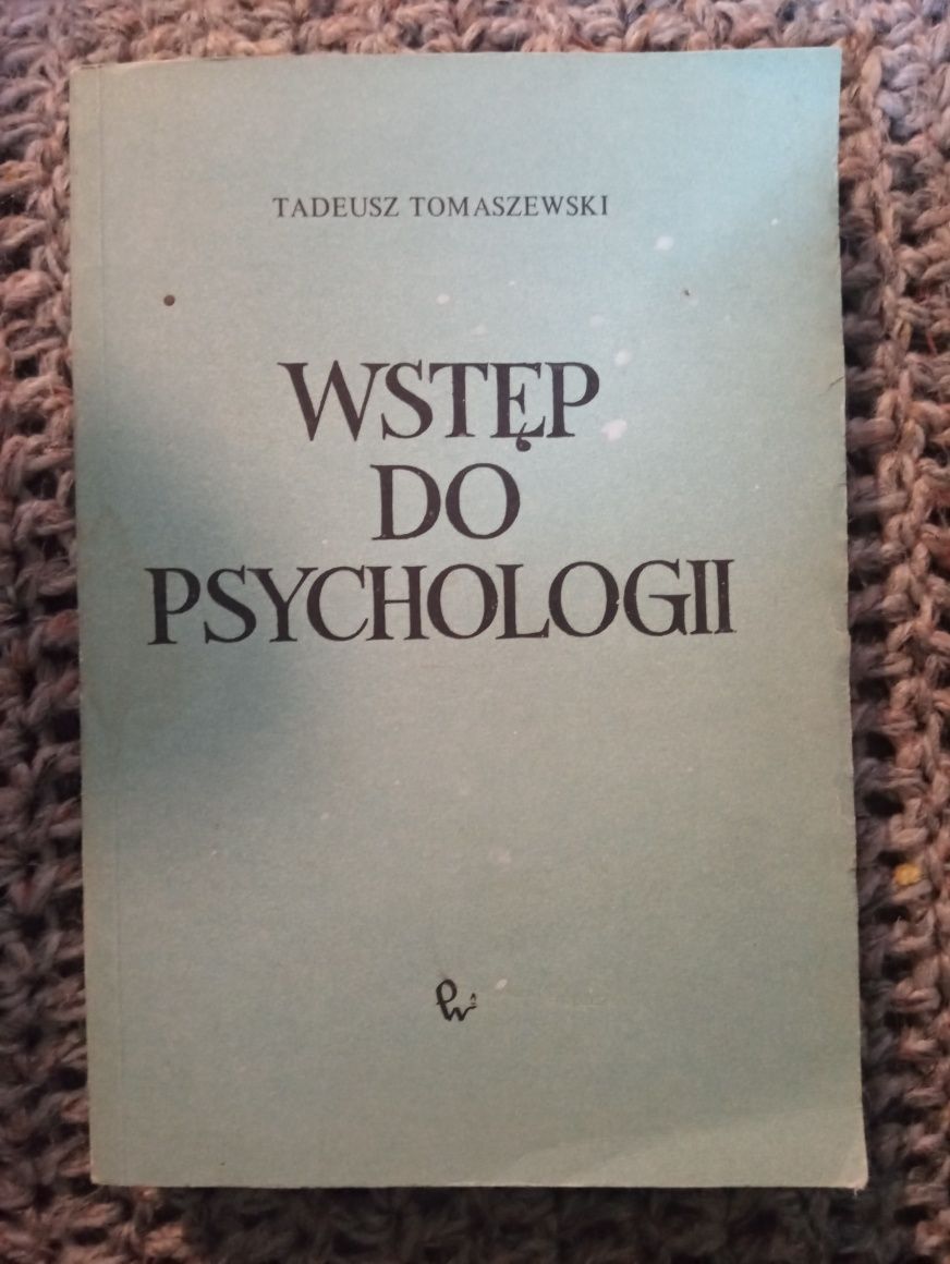 Wstęp do psychologii Tadeusz Tomaszewski