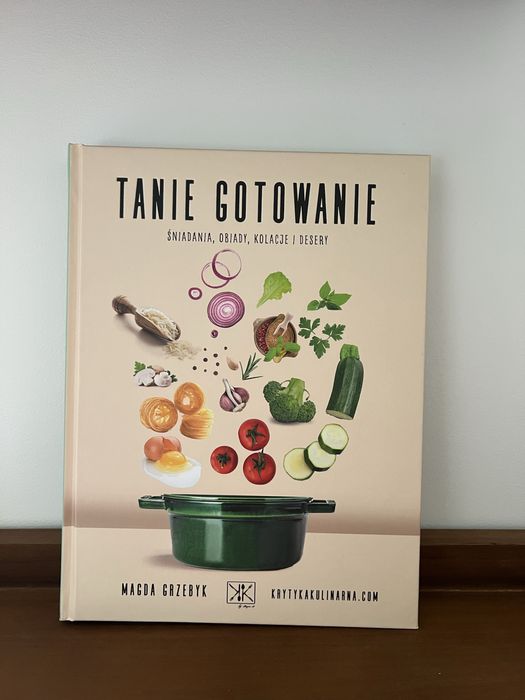 Tanie gotowanie, nowa, Magda Grzebyk Krytyka Kulinarna