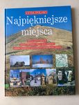 Książka „Najpiękniejsze miejsca” seria „Cuda Polski”