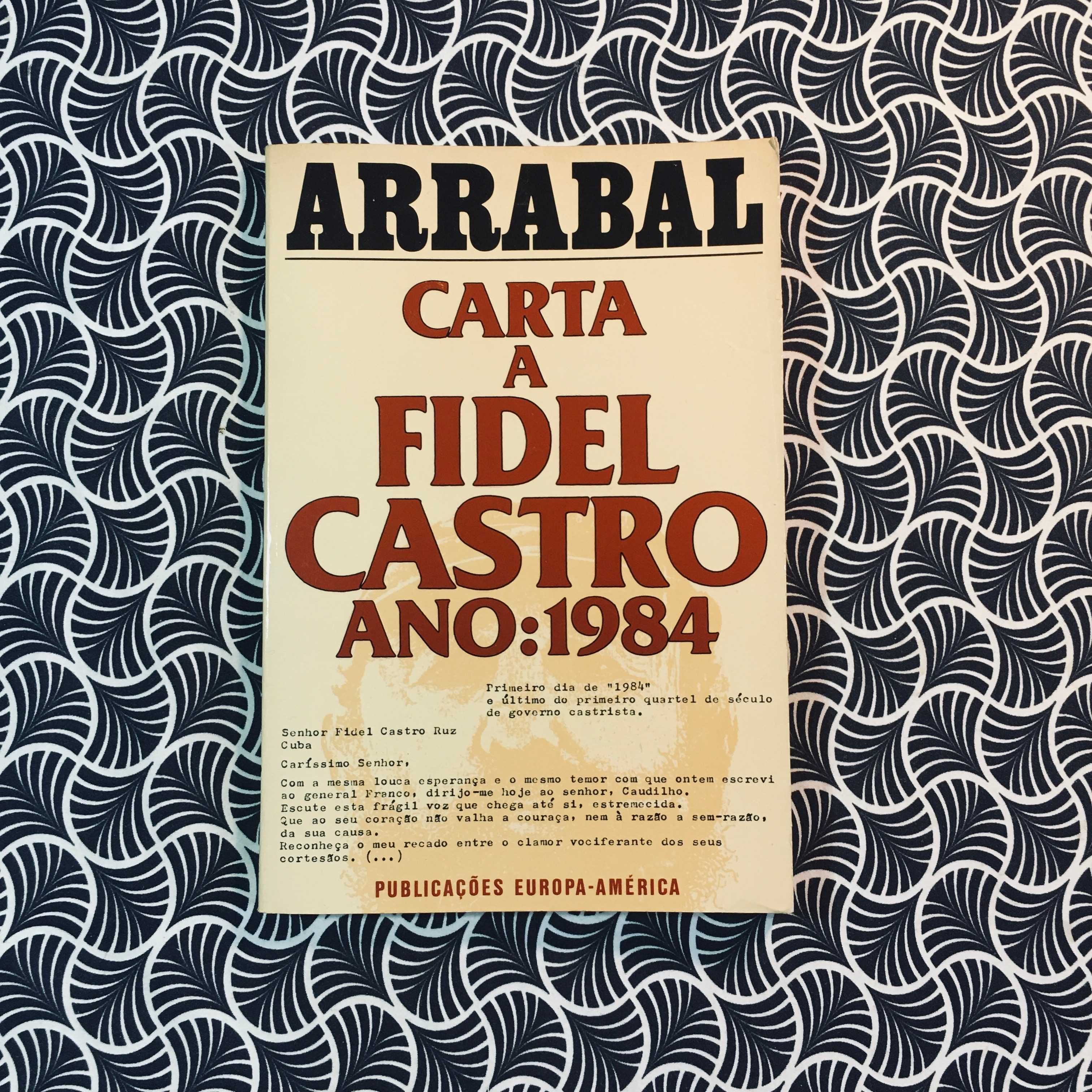 Carta a Fidel Castro, Ano: 1984.