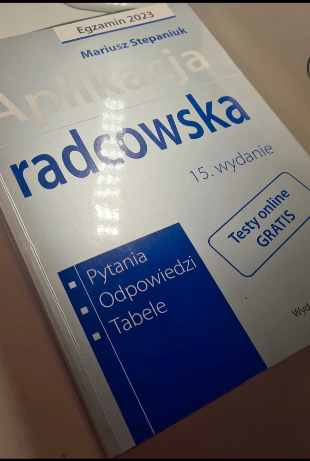 Stepaniuk Aplikacja Radcowska wyd. 16 i 15