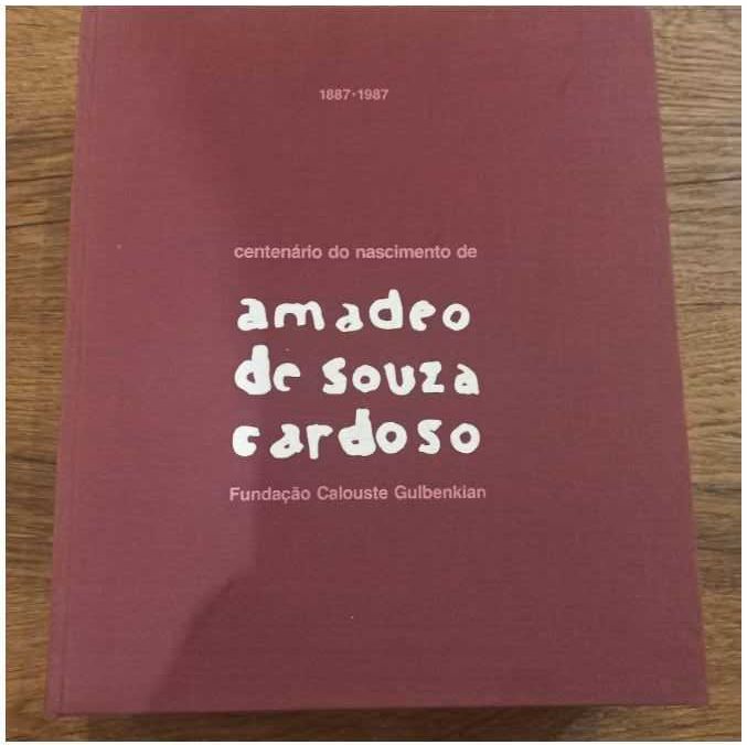 Livro Centenário do Nascimento de Amadeo de Souza Cardoso - 1887\1987