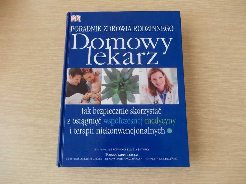 Domowy lekarz - poradnik zdrowia rodzinnego