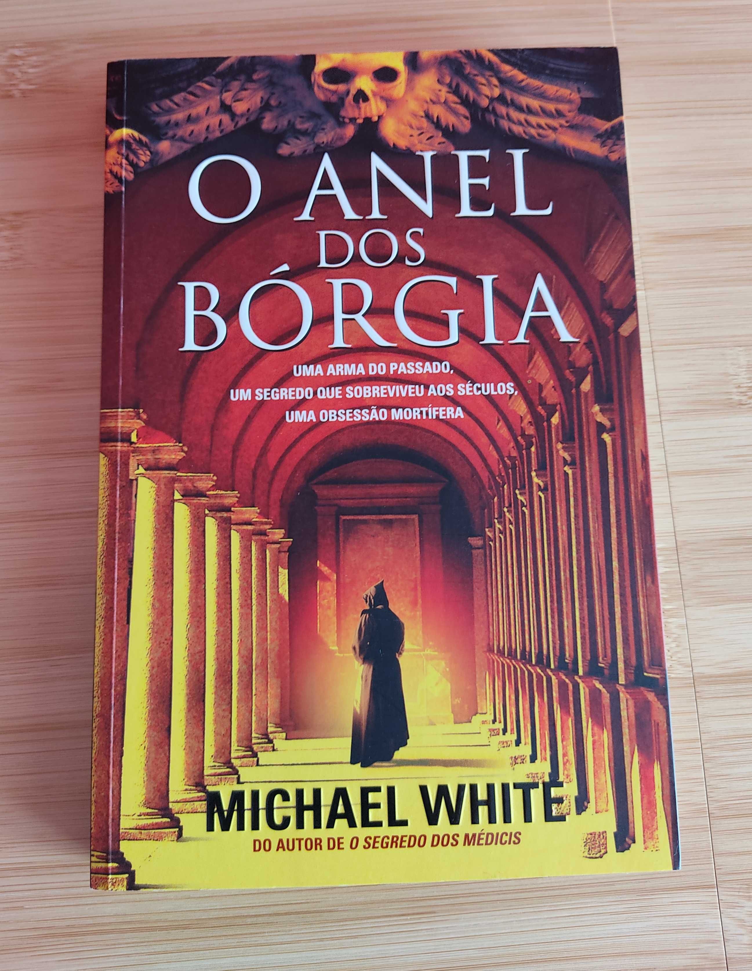 Livro - O Anel dos Bórgia, de Michael White