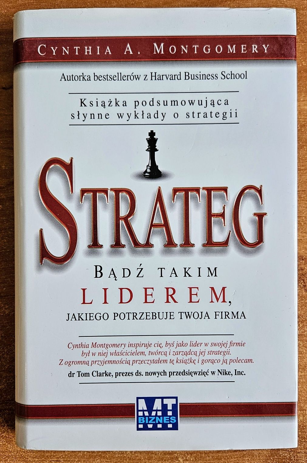 Strateg - Bądź takim liderem - Cynthia A. Montgomery