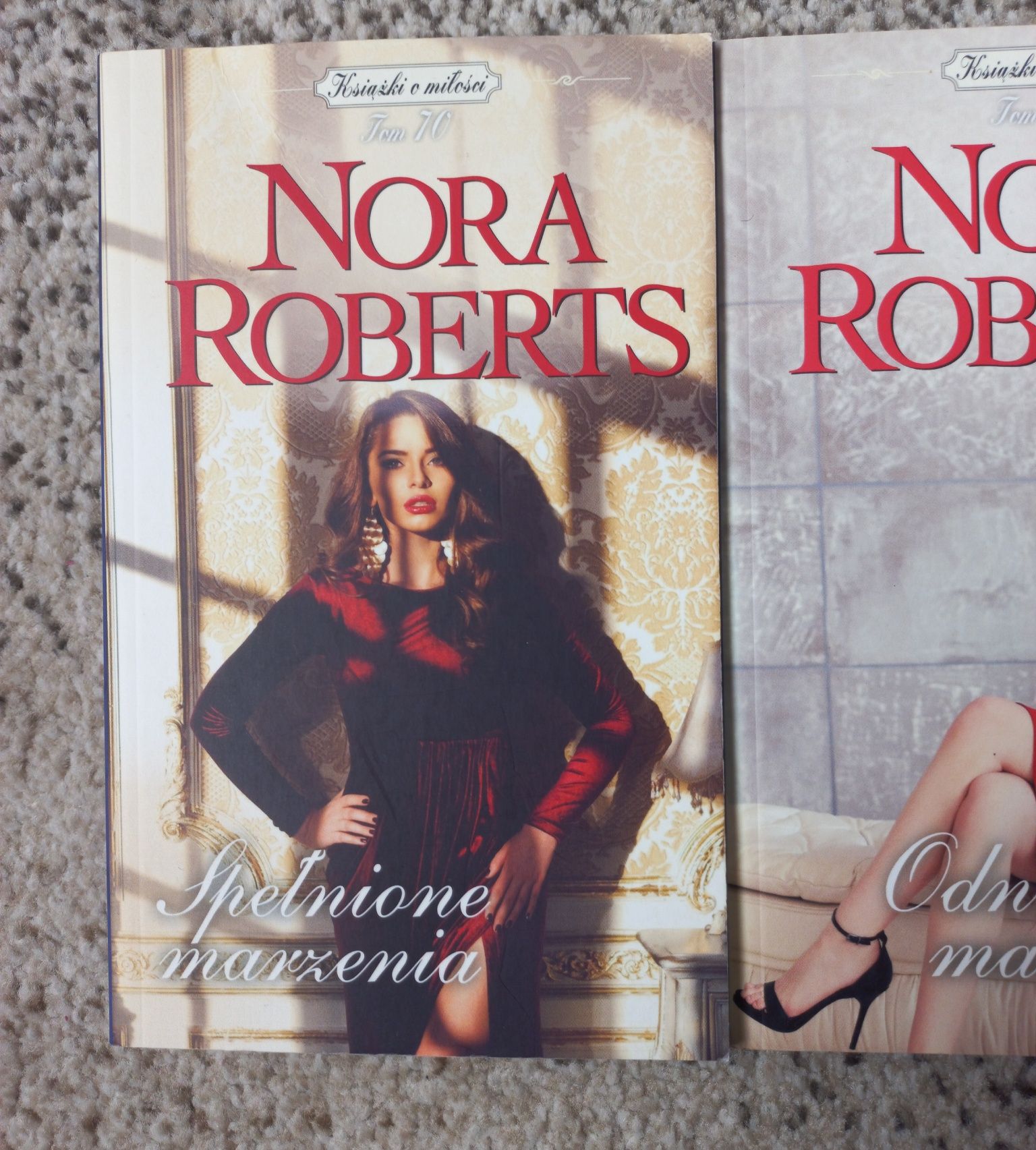 Śmiałe marzenia Odnalezione marzenia Spełnione marzenia Nora Roberts