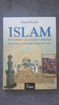 Islam. Historia. Kultura. Nauka. Dzieje islamu od powstania...