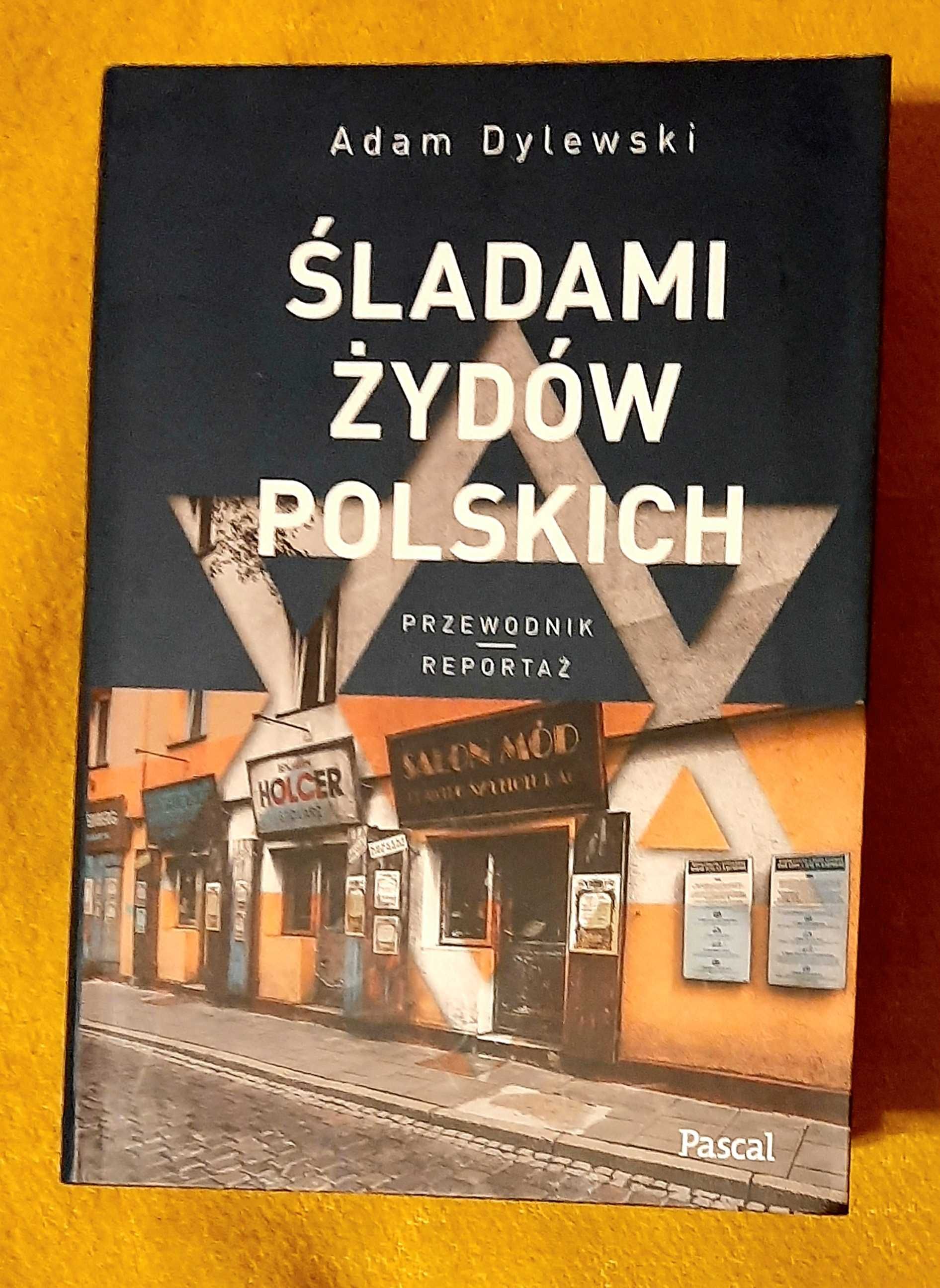 Adam Dylewski, Śladami Żydów Polskich