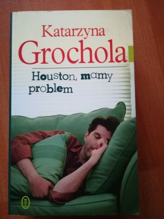 Grochola Huston mamy problem